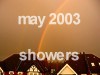 .: may 2003 : showers :.